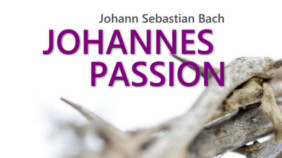 vokalensemble NovoCanto - Johannes Passion (Johann Sebastian Bach)